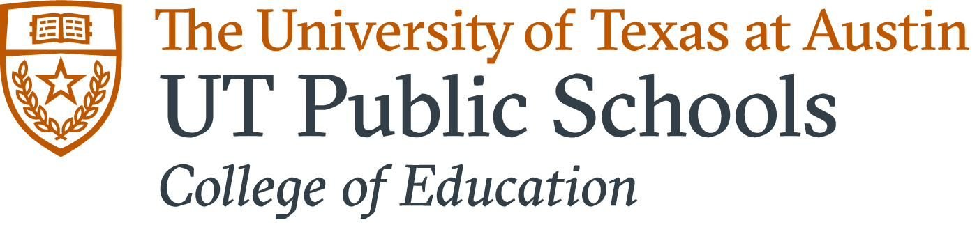 The University of Texas at Austin, UT Public Schools, College of Education